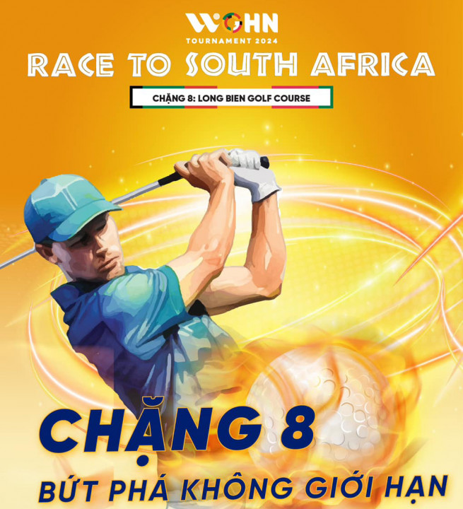 Cơ hội trúng giải thưởng "khủng" tại chặng 8 WGHN Tournament Race to South Africa