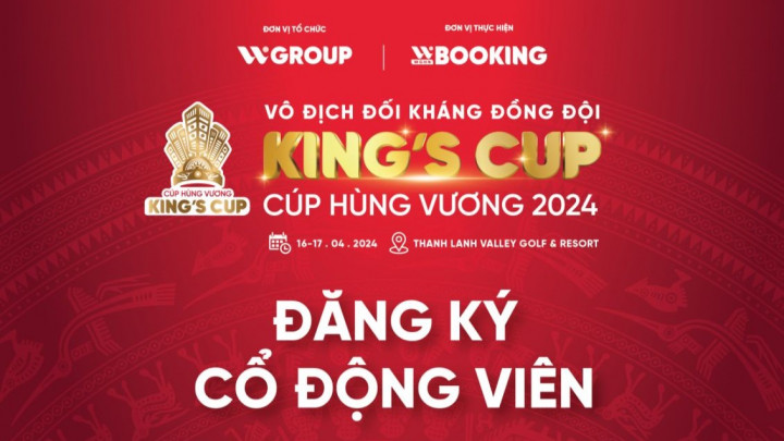 Hướng dẫn đăng ký trở thành cổ động viên chính thức của giải King’s Cup 2024