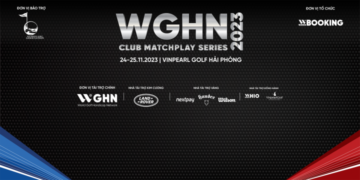 wBooking tổ chức giải Vô địch Đối kháng các Câu lạc bộ (WGHN Club Match Play Series)