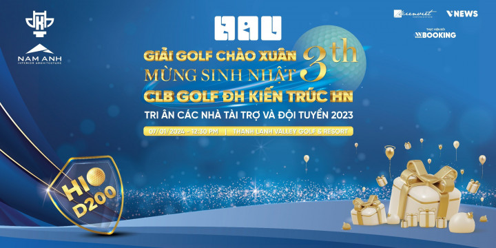 CLB Golf ĐH Kiến Trúc Hà Nội tổ chức giải đấu Chào Xuân - Mừng sinh nhật 3 tuổi