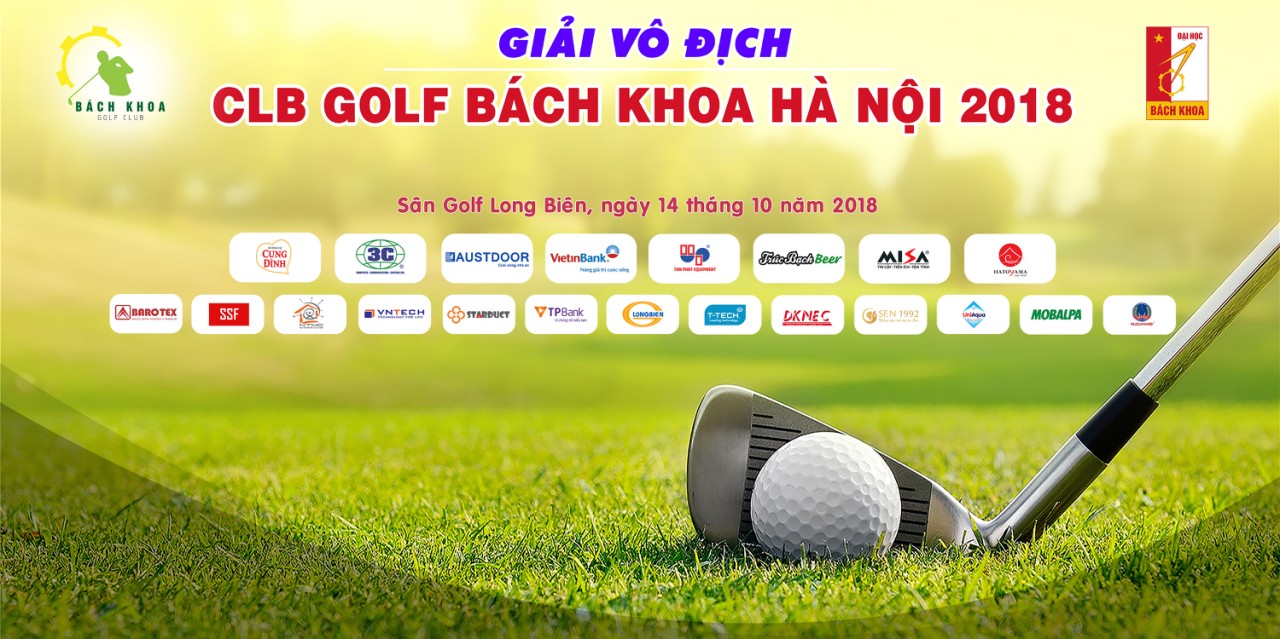 Giải Vô địch CLB golf Bách Khoa Hà Nội 2018 chuẩn bị khởi tranh